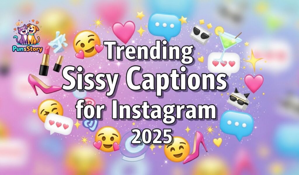 Trending Sissy Captions for Instagram 2025