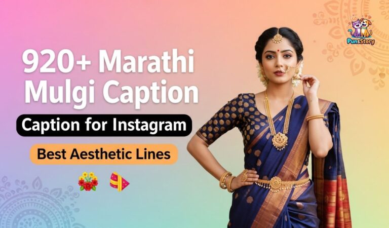 920+ Marathi Mulgi Caption for Instagram Best Aesthetic Lines