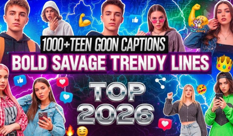1000+ Teen Goon Captions Bold Savage Trendy Lines Top 2026