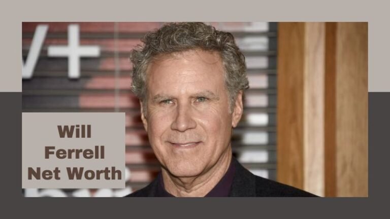 Will Ferrell Net Worth