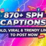 870+ SPH Captions Bold, Viral & Trendy Lines to Post Now